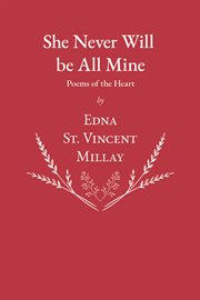 She never will be all mine - poems of the heart cover image