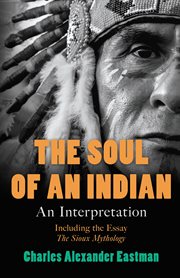 The soul of the Indian : an interpretation cover image