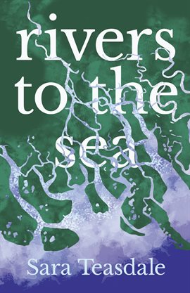Cover image for Rivers to the Sea