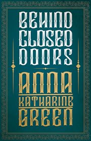 Behind closed doors cover image