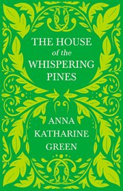 The house of the whispering pines cover image