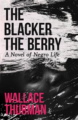 Cover image for The Blacker the Berry