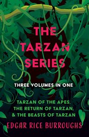 The tarzan series - three volumes in one cover image