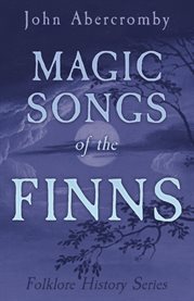 Magic Songs of the Finns cover image