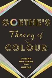 Goethe's Theory of Colour cover image