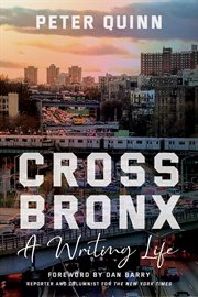 Cross Bronx : a writing life cover image