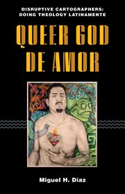 Queer God de amor cover image