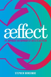 Aeffect : The Affect and Effect of Artistic Activism cover image