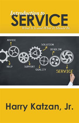 Introduction to Service Ebook by Harry Katzan Jr. - hoopla