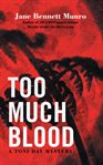 Too much blood cover image