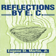 Cover image for Reflections by E. C.