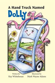A hand truck named dolly cover image