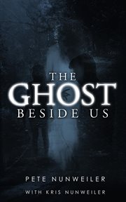 The ghost beside us cover image