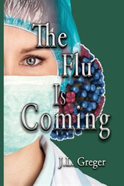 The flu is coming cover image