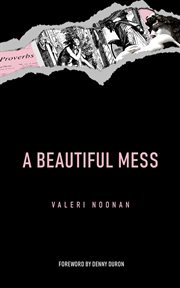A beautiful mess cover image