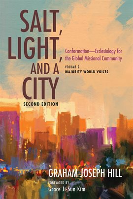 Cover image for Salt, Light, and a City, Volume 2