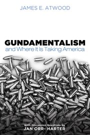 Gundamentalism and where it is taking America cover image