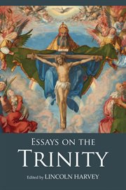 Essays on the Trinity cover image