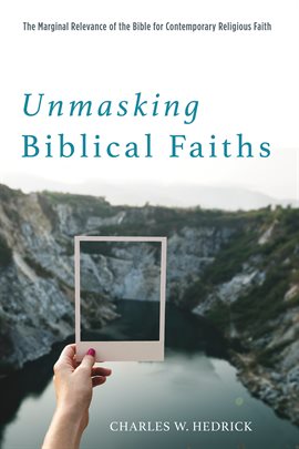 Cover image for Unmasking Biblical Faiths