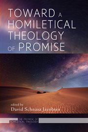 Toward a homiletical theology of promise cover image