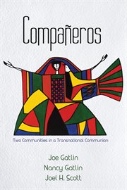 Compañeros : two communities in a transnational communion cover image
