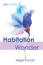 HABITATION OF WONDER cover image