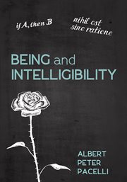 Being and intelligibility cover image