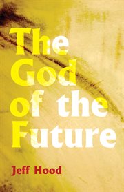 The God of the future cover image