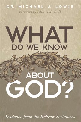 Cover image for What Do We Know about God?