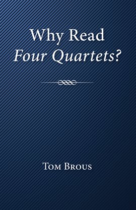 Cover image for Why Read Four Quartets?