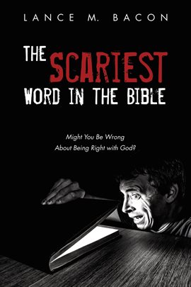 Cover image for The Scariest Word in the Bible