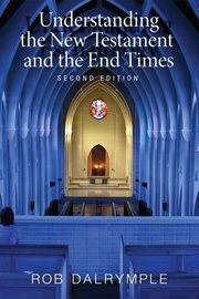 Understanding the New Testament and the end times cover image