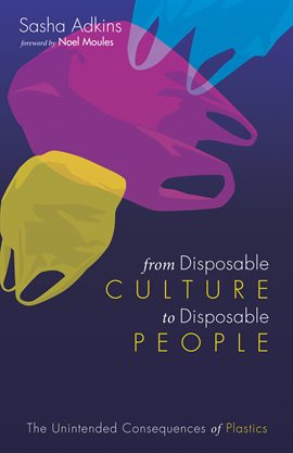 Image de couverture de From Disposable Culture to Disposable People