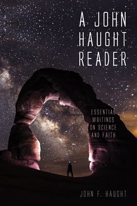 Cover image for A John Haught Reader