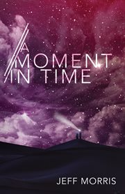 A moment in time cover image