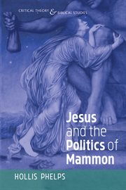 Jesus and the politics of mammon cover image