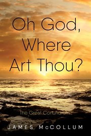 Oh god, where art thou?. The Great Conundrum cover image