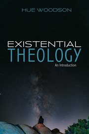 Existential theology : an introduction cover image