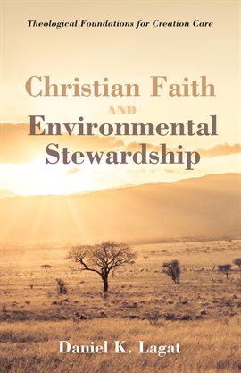 Cover image for Christian Faith and Environmental Stewardship