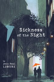 Sickness of the night cover image