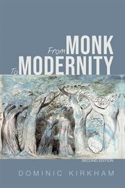 From monk to modernity : the challenge of modern thinking cover image