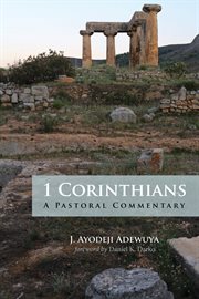 1 corinthians. A Pastoral Commentary cover image