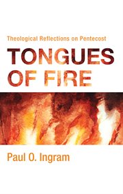 Tongues of fire. Theological Reflections on Pentecost cover image