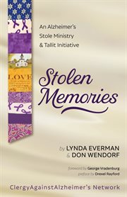 Stolen memories. An Alzheimer's Stole Ministry and Tallit Initiative cover image