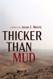 Thicker than mud cover image