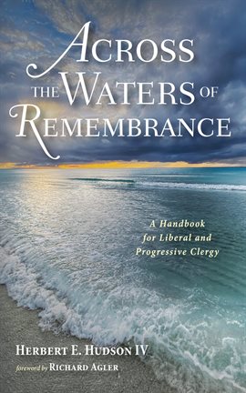 Cover image for Across the Waters of Remembrance