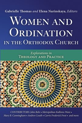 Cover image for Women and Ordination in the Orthodox Church