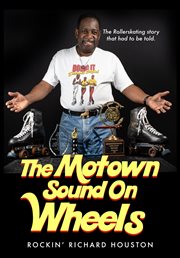 The Motown Sound on wheels : cover image