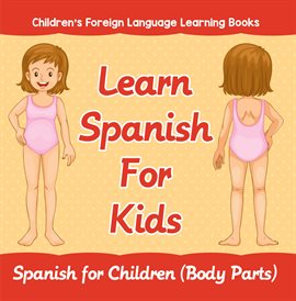 Cover image for Learn Spanish For Kids