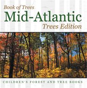 Book of trees: mid-atlantic trees edition cover image